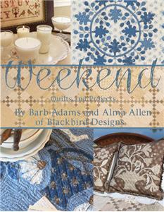 Blackbird Weekend Quilts and Projects